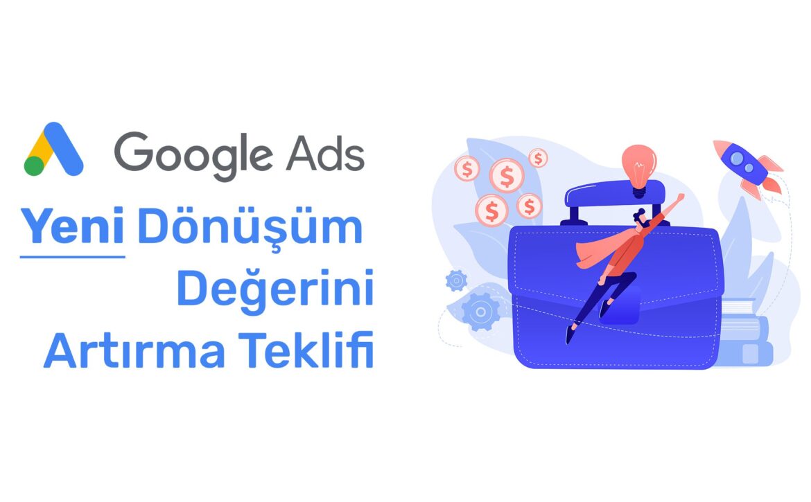 google ads donusum degerini arttirma