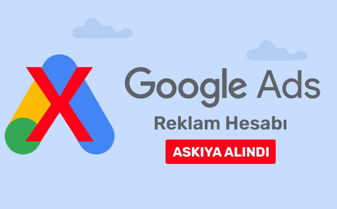 google ads sistemleri atlatma politikasi