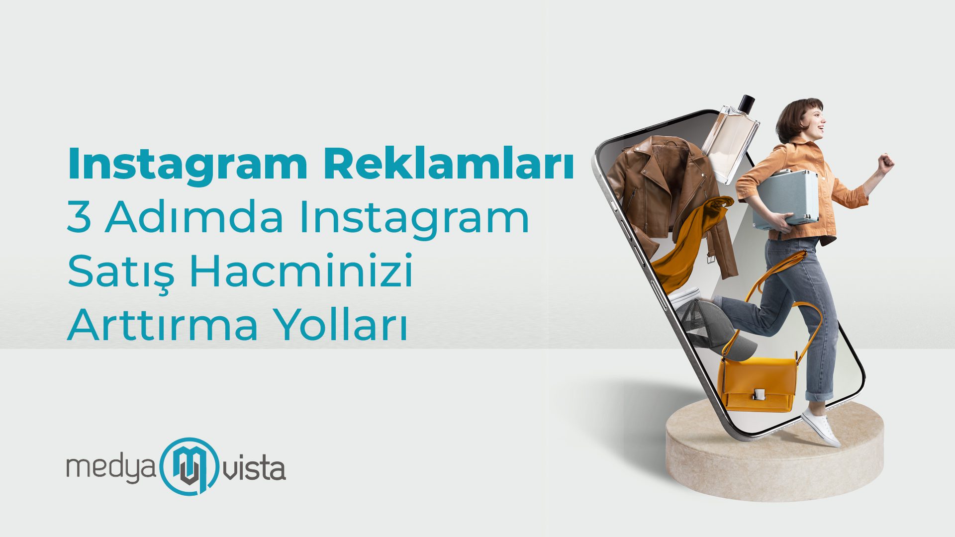3 Adim da Instagram Reklamlari ile Satis Hacminizi Arttirmanin Yollari